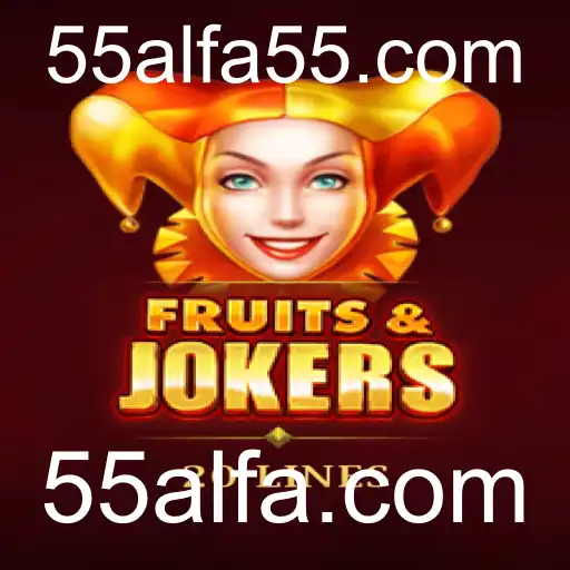 FruitsAndJokers20: Explore o Mundo dos Jogos com a 55alfa.com